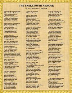 The Skeleton in Armour by Henry Wadsworth Longfellow. One of John's favorite poems.
